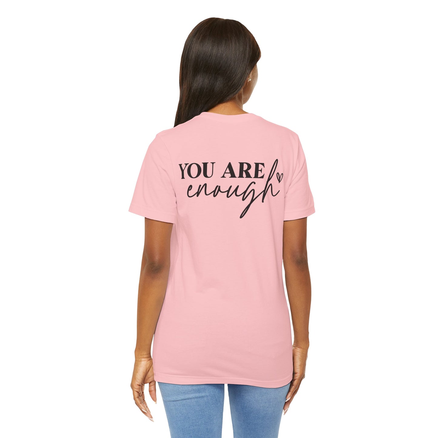 You Are Enough